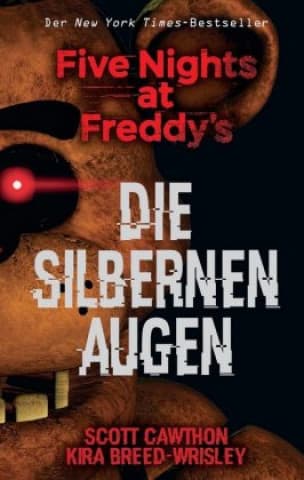 Five Nights at Freddy's: Die silbernen Augen — Książki FNAF