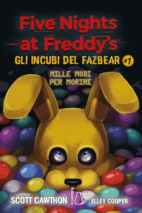 Mille modi per morire. Five nights at Freddy's. Gli incubi del Fazbear — Książki FNAF