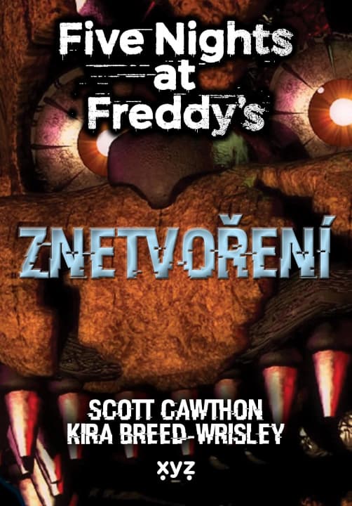 Five Nights at Freddy’s Znetvoření — Książki FNAF