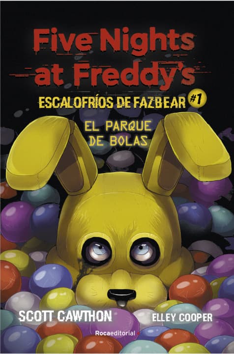 Five Nights at Freddy's. Escalofríos de Fazbear 1. El parque de bolas — Książki FNAF