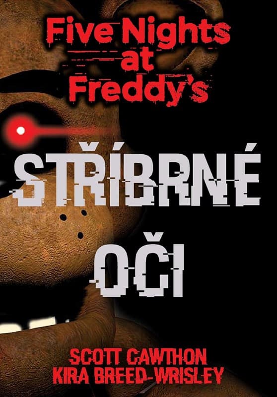 Five Nights at Freddy's 1: Stříbrné oči — Książki FNAF