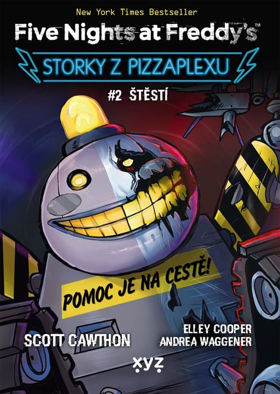 Five Nights at Freddy's: Storky z Pizzaplexu #2 Štěstí — Książki FNAF