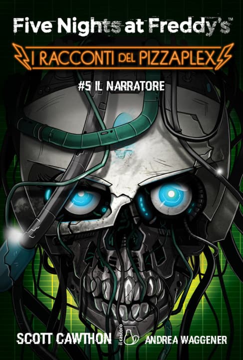 Narratore. Five nights at Freddy's. I racconti del Pizzaplex — Książki FNAF