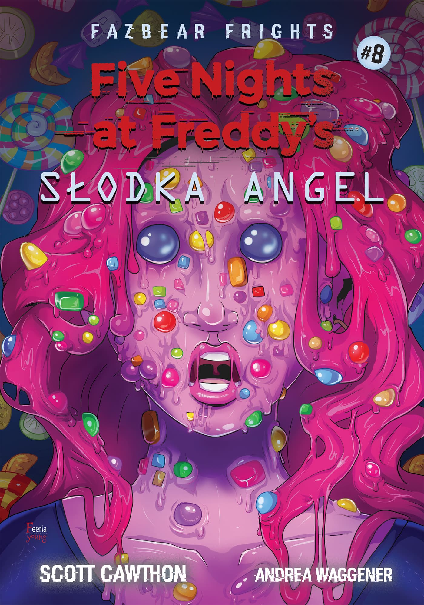 Five Nights At Freddy's Słodka Angel Tom 8 — Książki FNAF