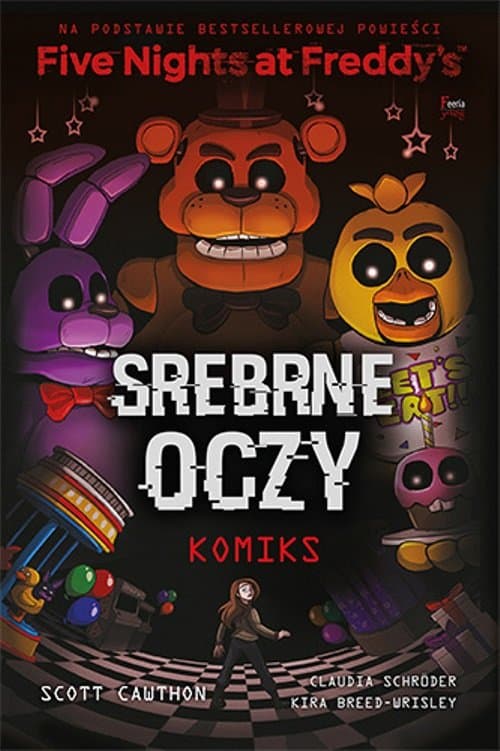 Five Nights at Freddy's. Srebrne oczy. Komiks — Komiksy FNAF
