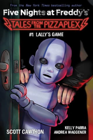 Lally's Game (Five Nights at Freddy's: Tales from the Pizzaplex #1) — Książki FNAF
