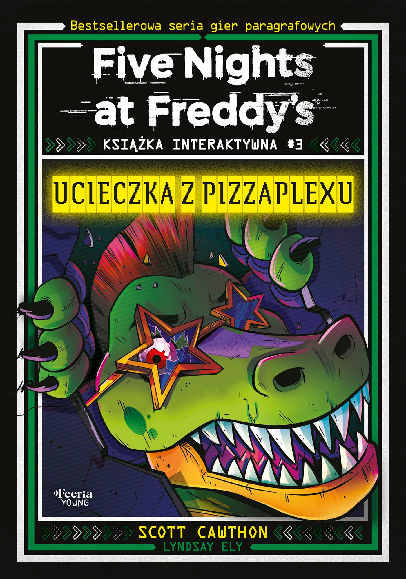 Five Nights at Freddy's. Książka interaktywna #3. Ucieczka z Pizzaplexu